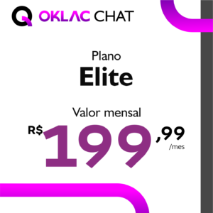 OKLAC Chat - Plano Elite R$ 199,99/mês