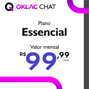 OKLAC Chat - Plano Essencial R$ 99,99/mês